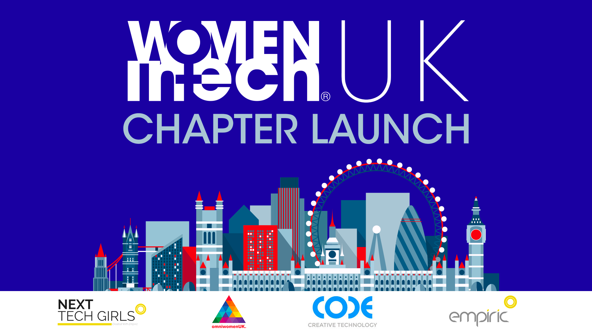 Women In Tech UK Chapter launch | London, UK