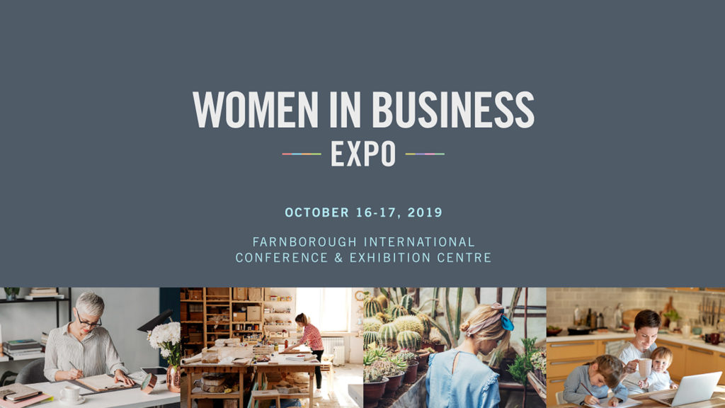 Women in Business Expo – London, 16 & 17 October 2019
