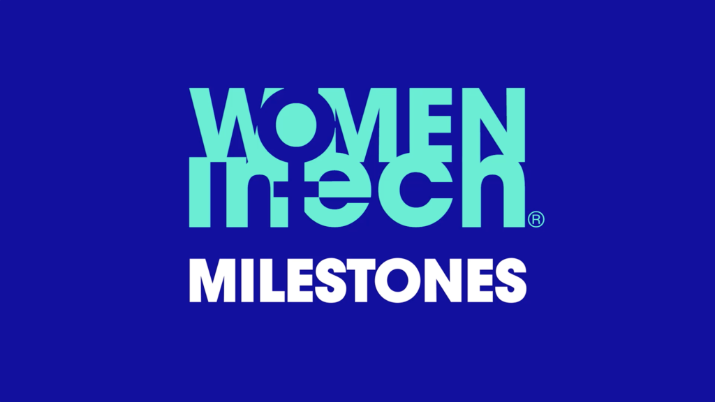 Women in Tech Milestones