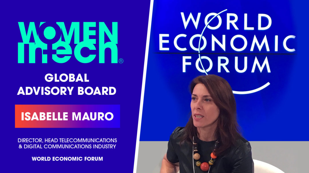 Isabelle Mauro joined the Women in Tech Global Advisory Board