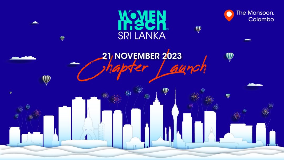 Women in Tech® Sri Lanka Chapter Launch