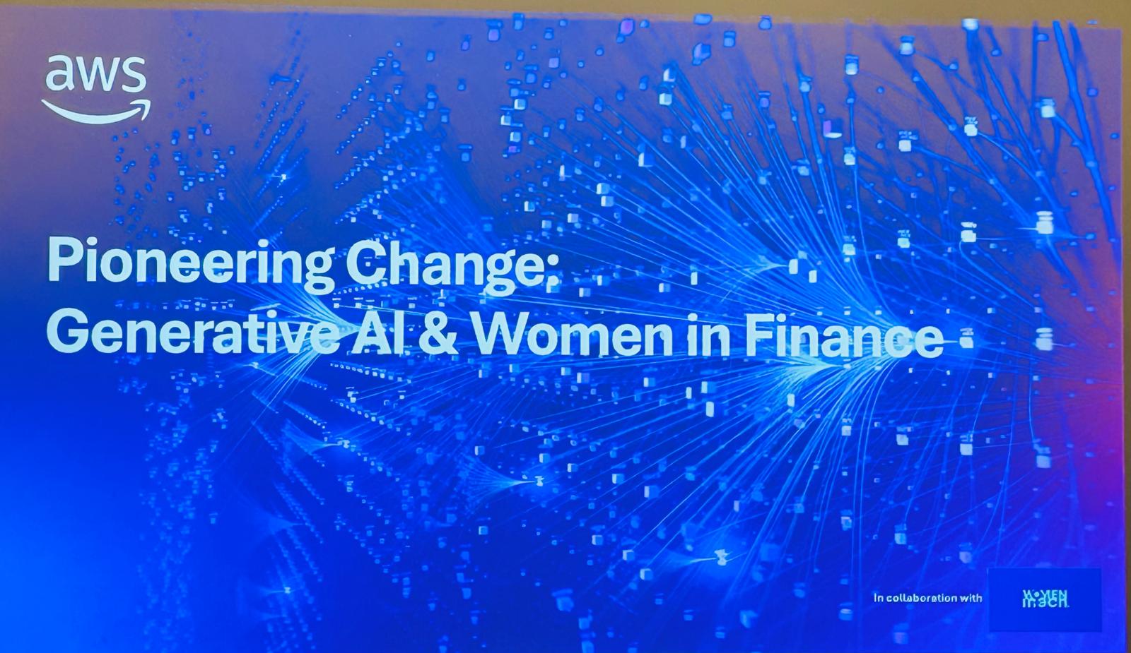 GenAI Takes Center Stage: Women Leaders Redefine the Future of Finance